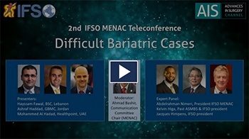 2nd IFSO MENAC Webinar:Difficult Bariatric Cases